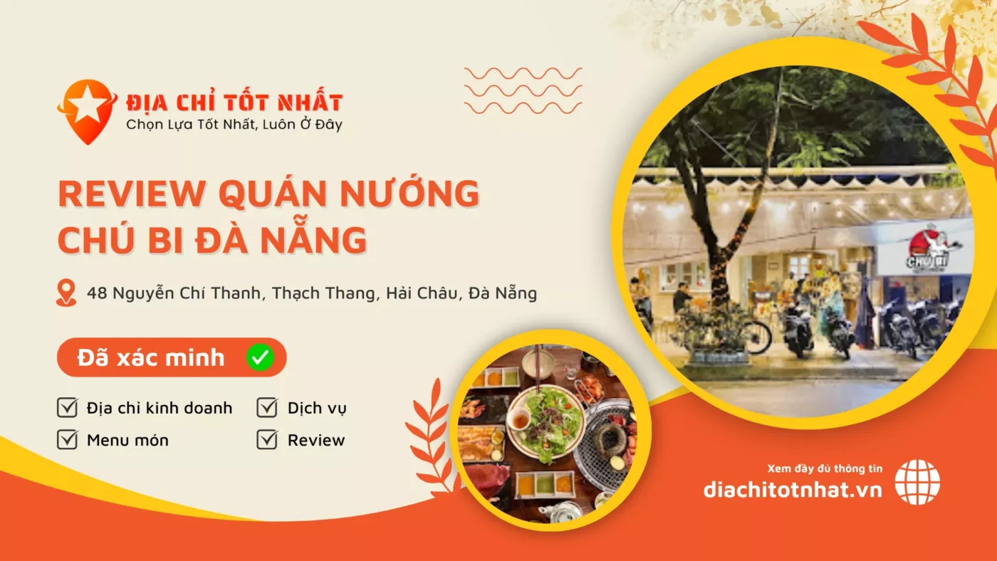 CHÚ BI QUÁN NƯỚNG ĐÀ NẴNG