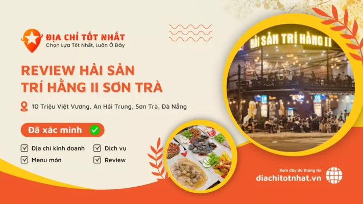 HẢI SẢN TRÍ HẰNG II SƠN TRÀ