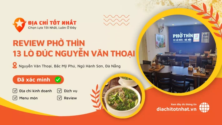 Phở Thìn 13 Lò Đúc Nguyễn Văn Thoại