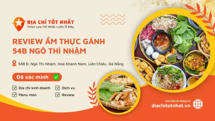 Review Ẩm thực Gánh 54B Ngô Thì Nhậm
