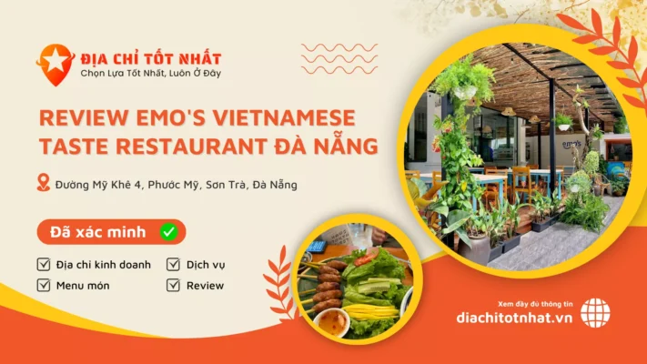 Review EMOS Vietnamese Taste Restaurant Đà Nẵng