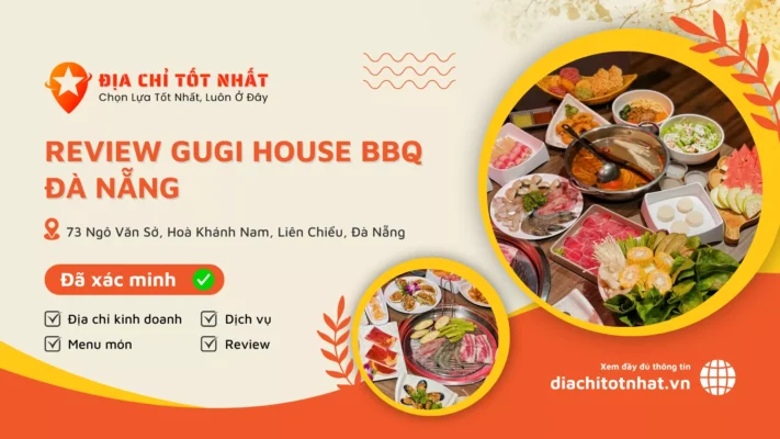 Review GuGi House BBQ Đà Nẵng có mức giá như thế nào