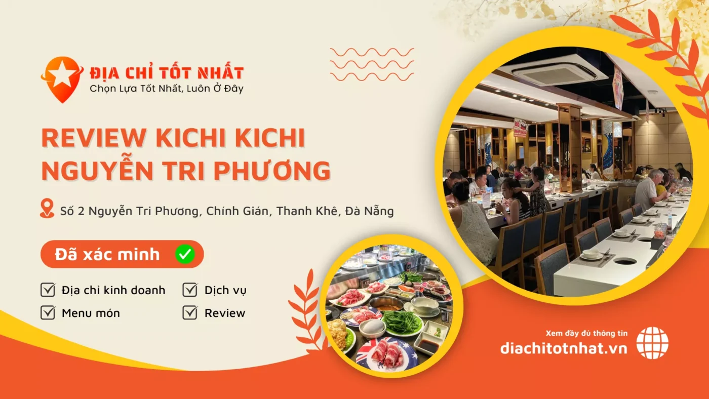 Review Kichi Kichi Nguyễn Tri Phương