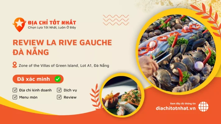 Review La Rive Gauche Đà Nẵng