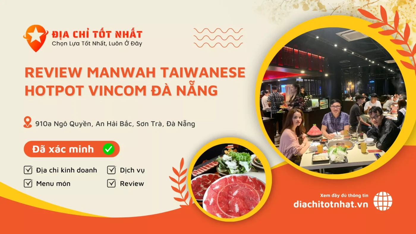 Review Manwah Taiwanese Hotpot Vincom Đà Nẵng