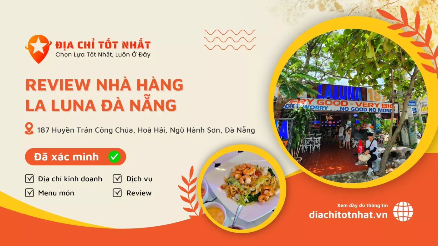 Review Nhà Hàng La Luna Đà Nẵng