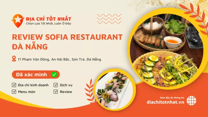 Review Sofia Restaurant Đà nẵng