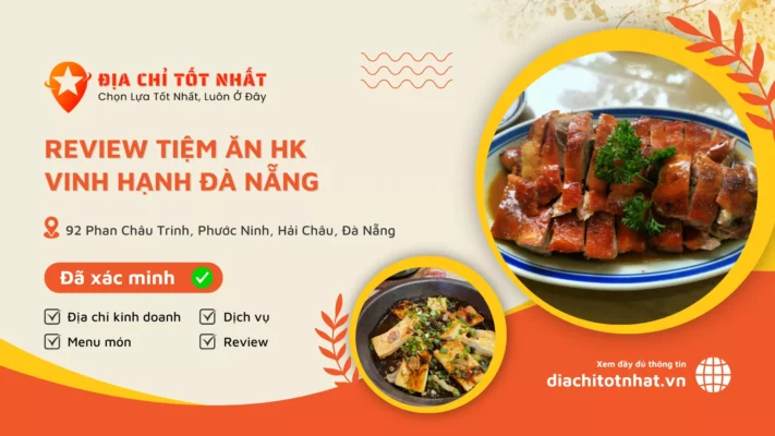 review Tiệm Ăn HK Vinh Hạnh Đà Nẵng