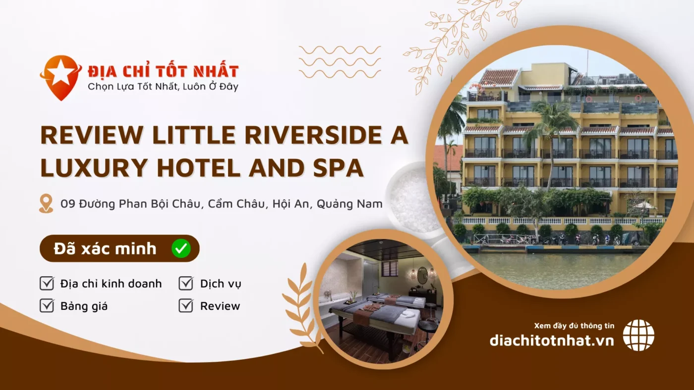 Little Riverside A Luxury Hotel And Spa