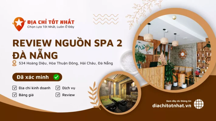 REVIEW nguồn Spa 2 Đà Nẵng