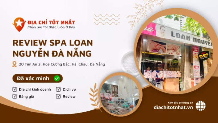 REVIEW spa loan nguyễn đà nẵng