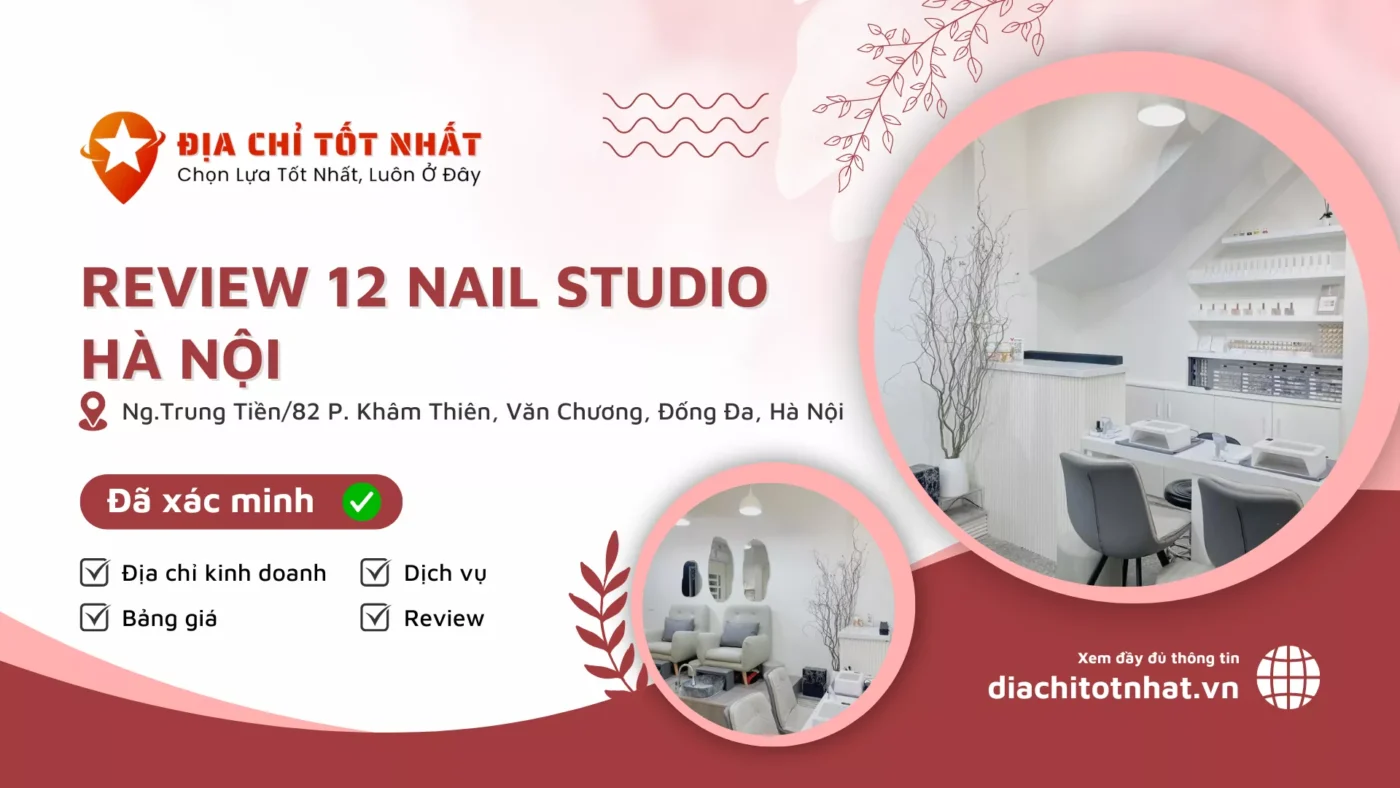 Review 12 Nail Studio Hà Nội
