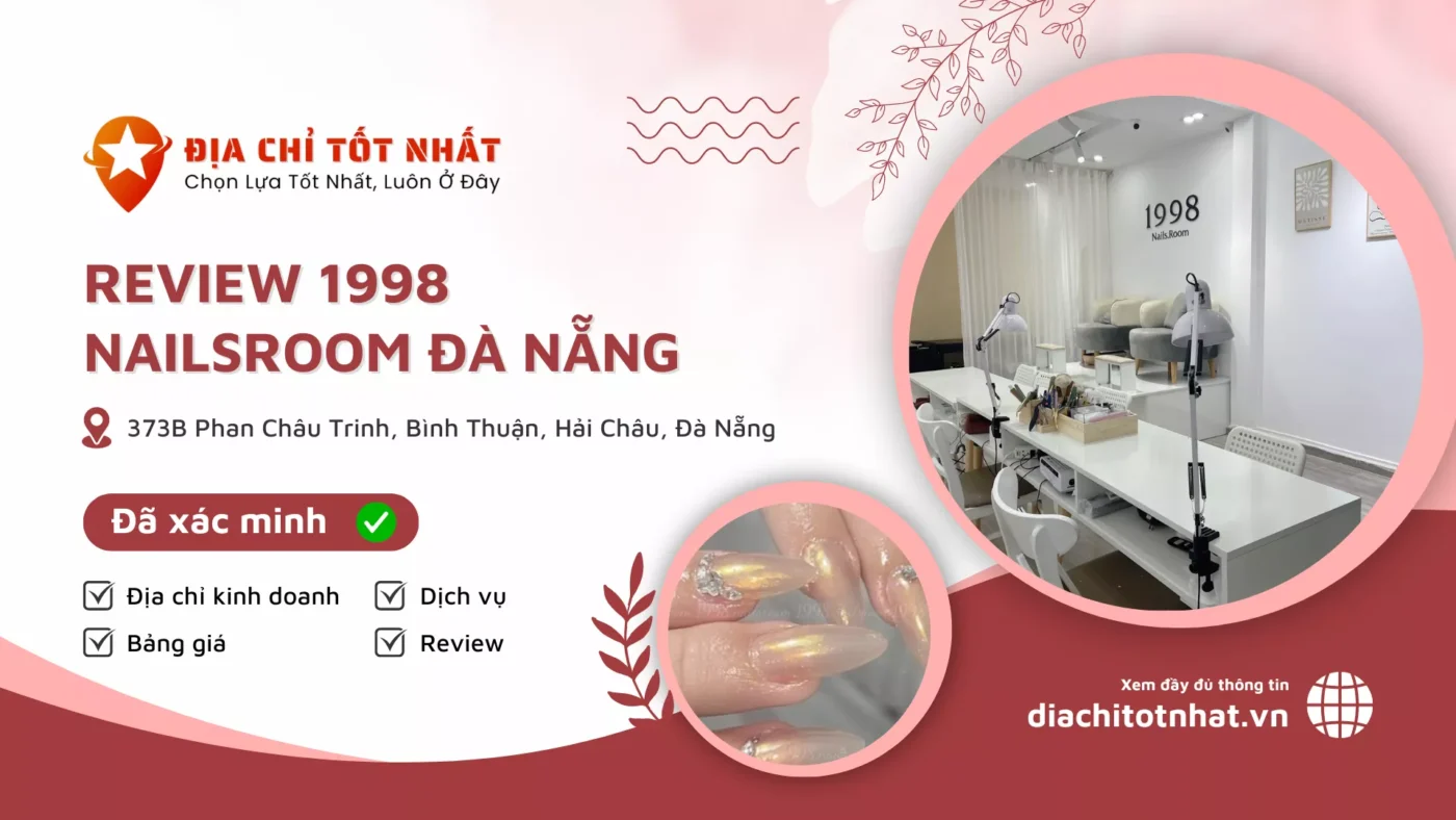 Review 1998 Nailsroom Đà Nẵng