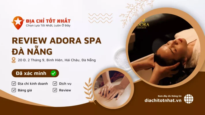 Review Adora Spa Đà Nẵng
