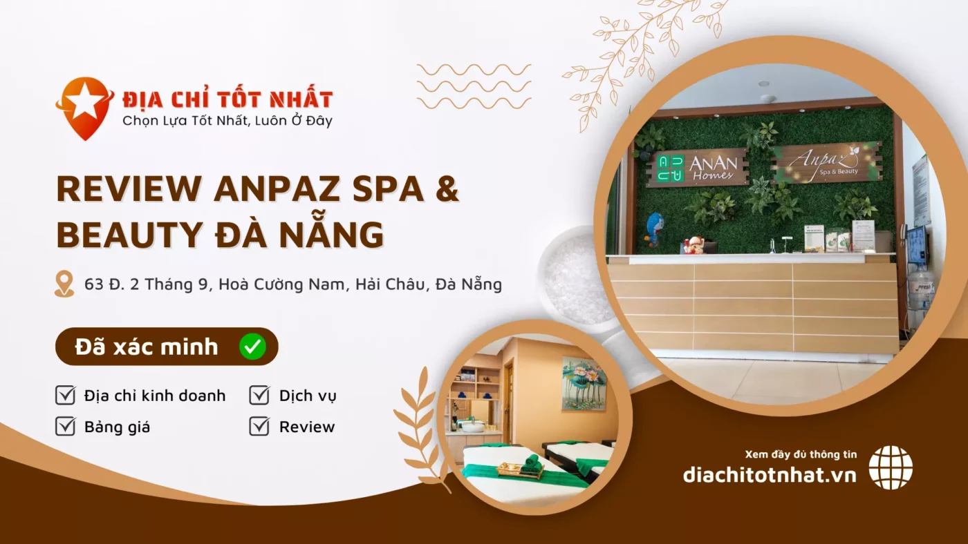 Review Anpaz Spa Beauty Đà Nẵng