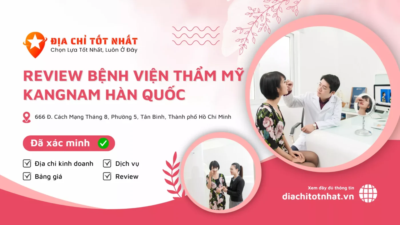 Review Bệnh Viện Thẩm Mỹ Kangnam Hàn Quốc (1)