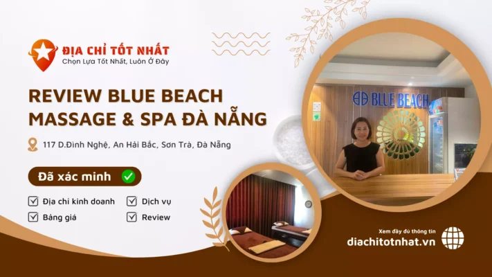 Review Blue Beach Massage Spa Đà Nẵng
