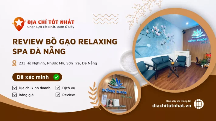Review Bồ Gạo Relaxing Spa Đà Nẵng