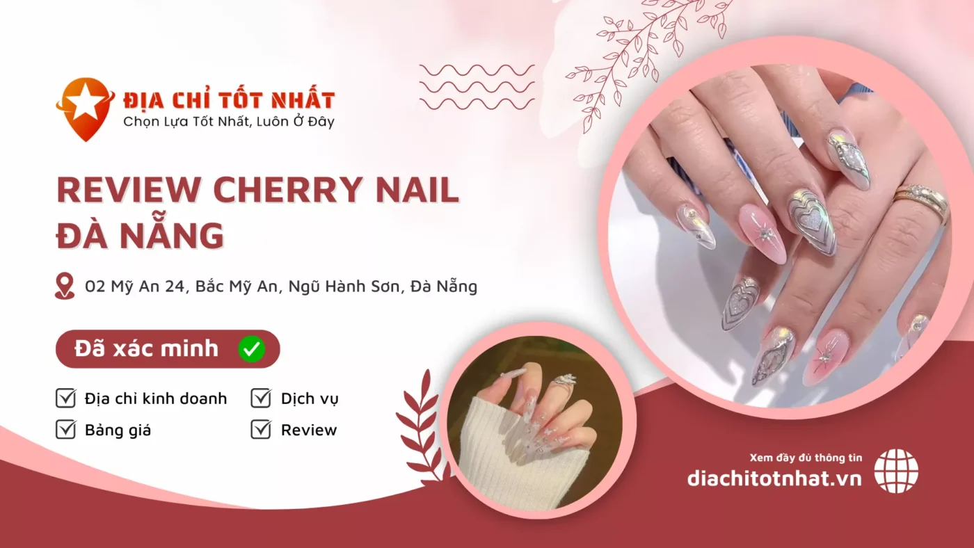 Review Cherry Nail Đà Nẵng