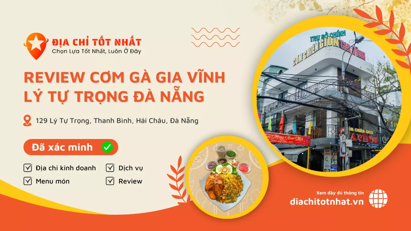 Review Cơm Gà Gia Vĩnh Lý Tự Trọng Đà Nẵng