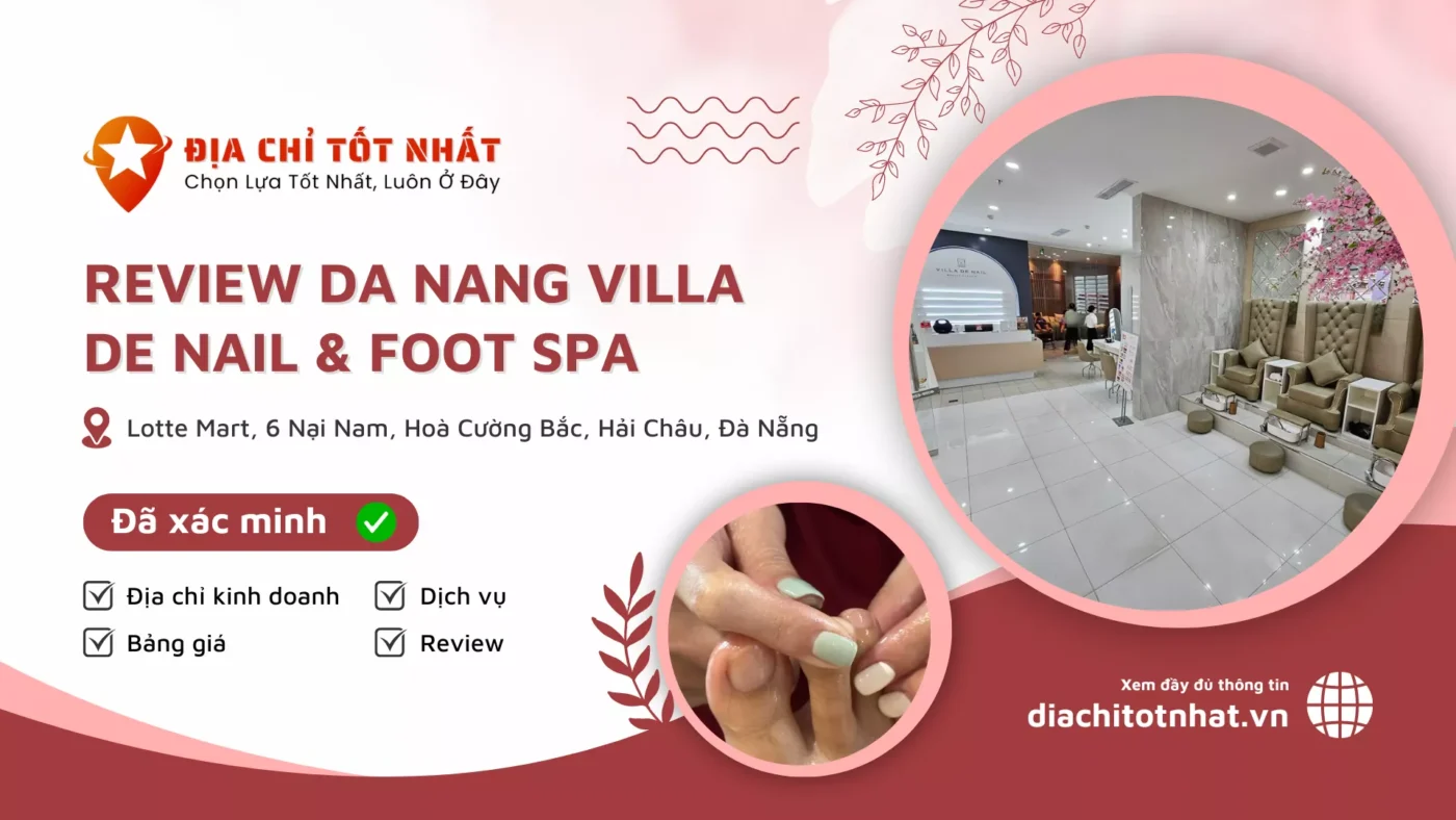 Review Da Nang Villa De Nail Foot spa