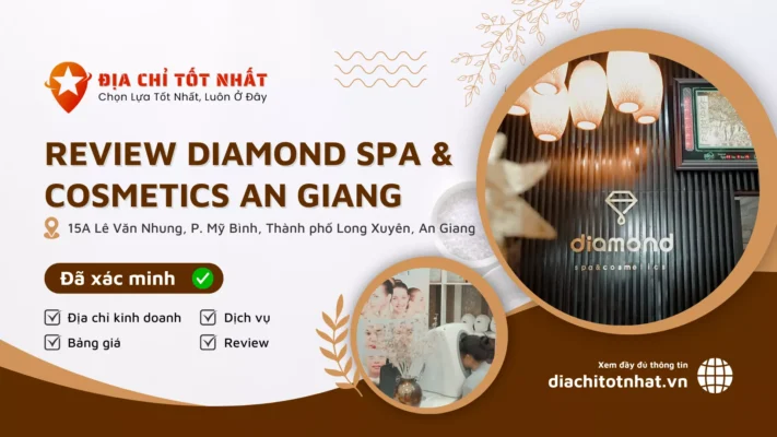 Review Diamond Spa Cosmetics An Giang