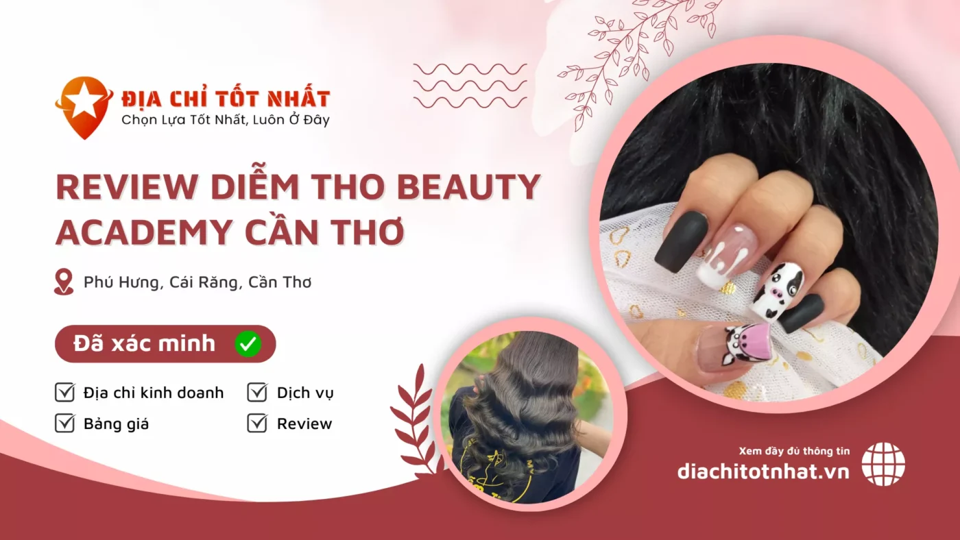 Review Diễm Tho Beauty Academy Cần Thơ