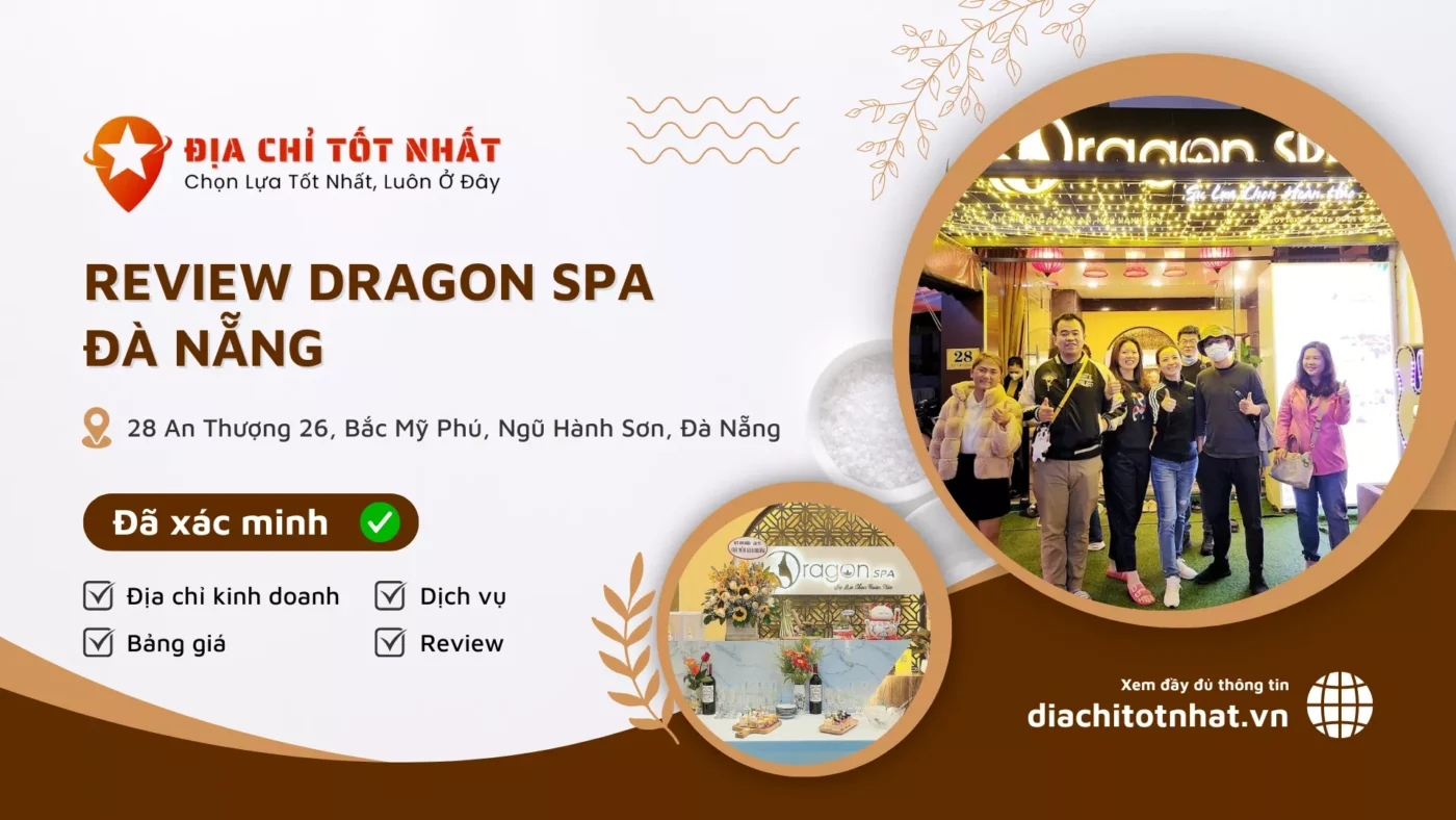 Review Dragon Spa Đà Nẵng