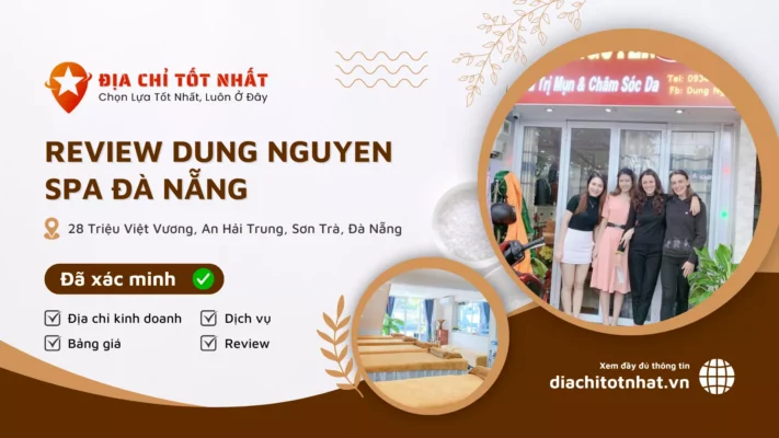 Review Dung Nguyen Spa Đà Nẵng