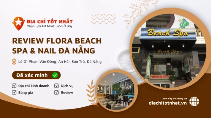 Review Flora Beach Spa Nail Đà Nẵng