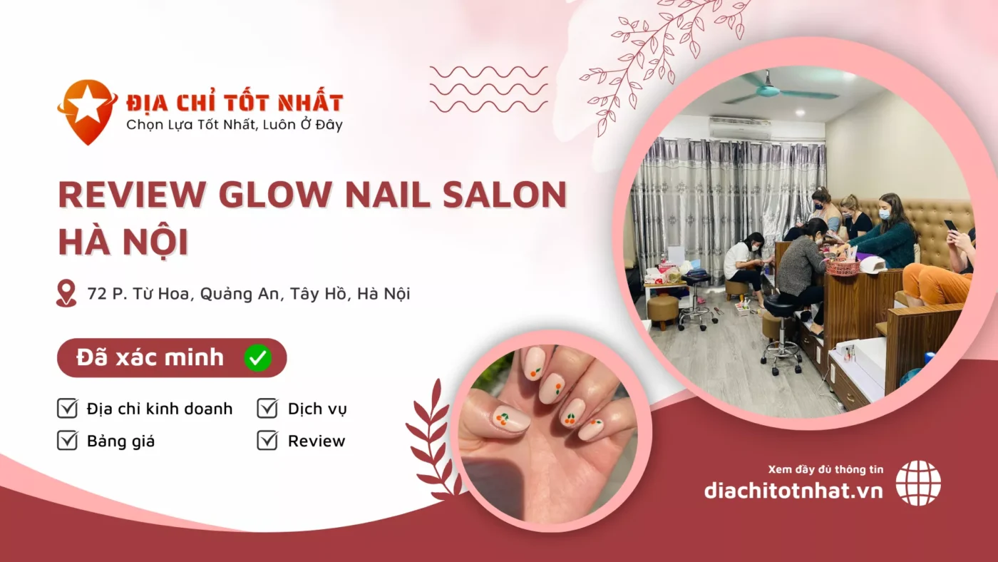 Review Glow Nail Salon Hà Nội