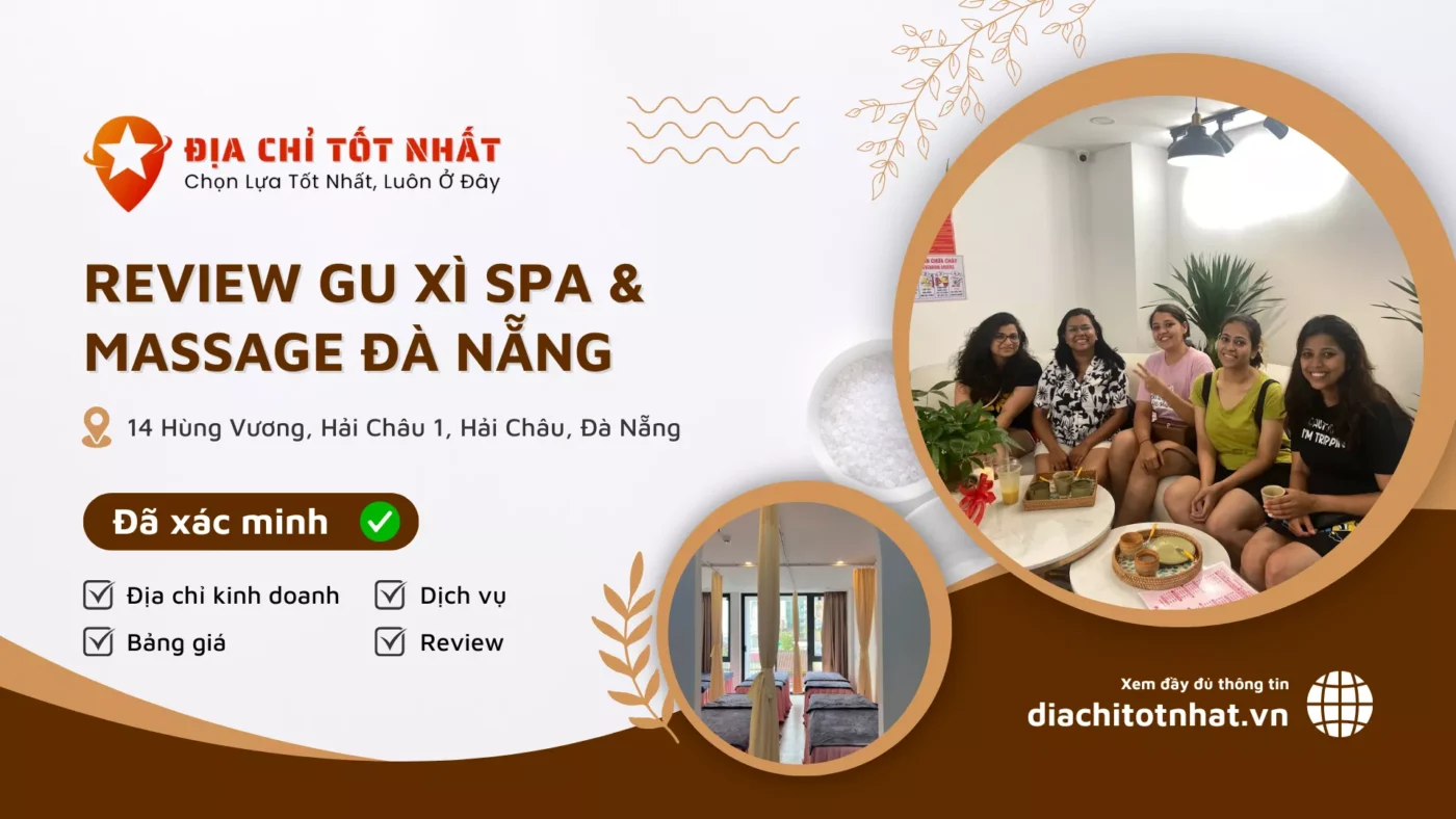 Review Gu Xì Spa Massage Đà Nẵng