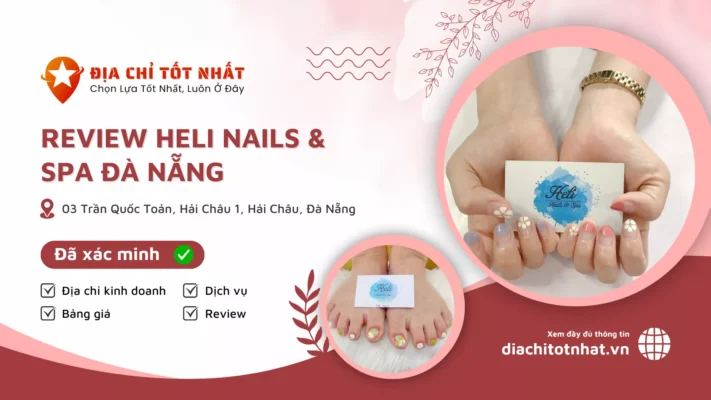 Review Heli Nails Spa Đà Nẵng