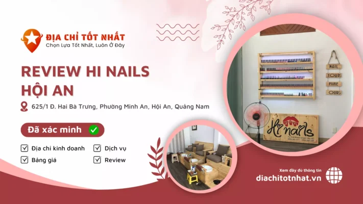 Review Hi Nails Hội An