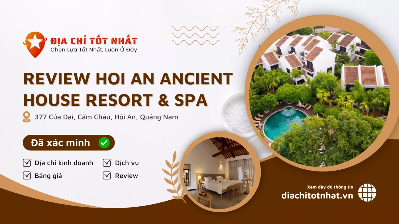 Review Hoi An Ancient House Resort Spa