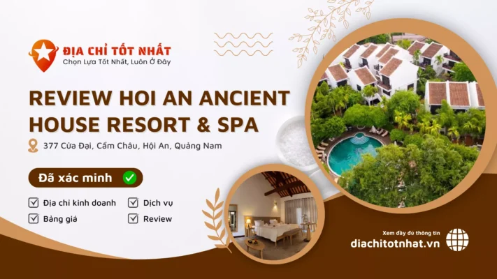 Review Hoi An Ancient House Resort Spa 