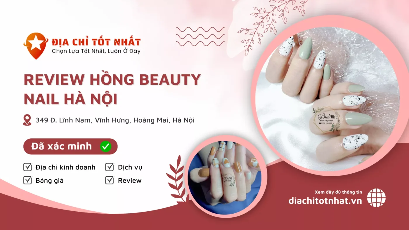 Review Hồng Beauty Nail Hà Nội