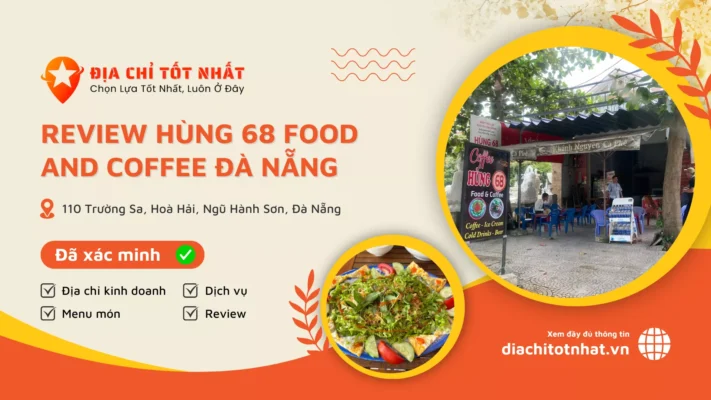 Review Hùng 68 Food And Coffee Đà Nẵng