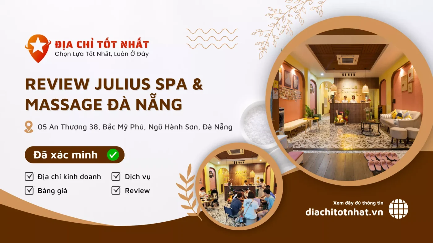 Review Julius Spa Massage Đà Nẵng