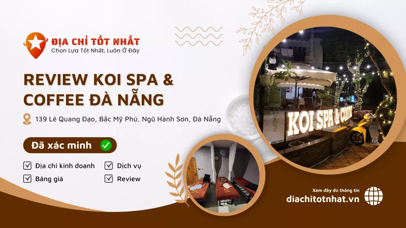 Review Koi Spa coffee Đà Nẵng