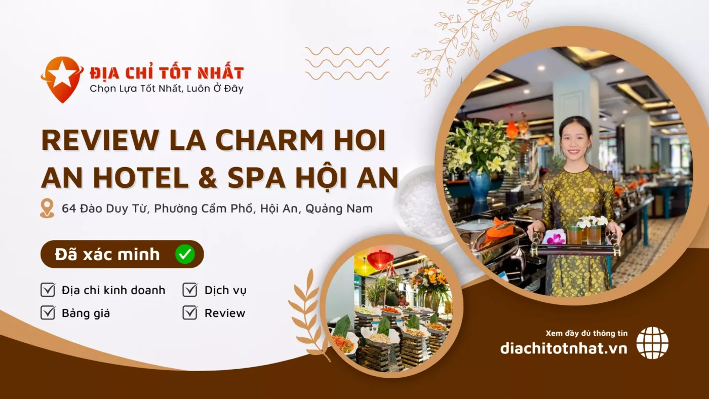 Review La Charm Hoi An Hotel Spa Hội An