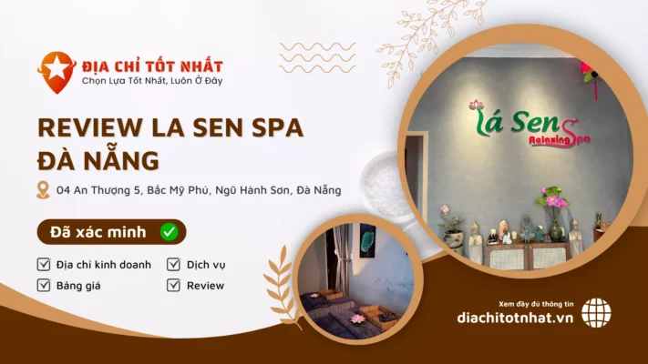 Review La sen Spa Đà Nẵng
