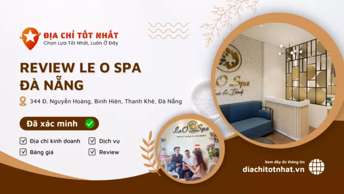 Review Le O Spa Đà Nẵng