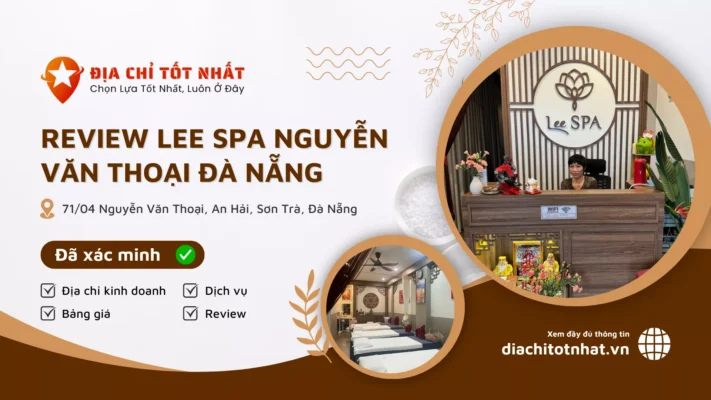 Review Lee Spa Nguyễn Văn Thoại Đà Nẵng