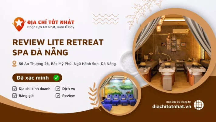 Review Lite Retreat Spa Đà Nẵng