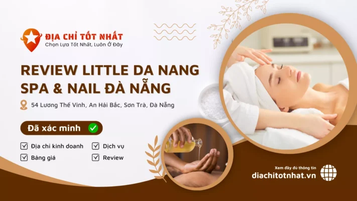 Review Little Da Nang Spa Nail Đà Nẵng