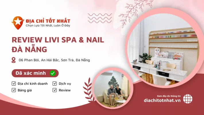 Review Livi spa Nail Đà Nẵng