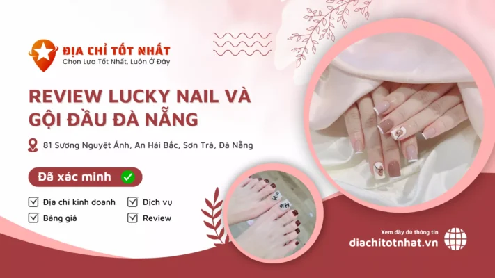Review Lucky nail và gội đầu Đà Nẵng