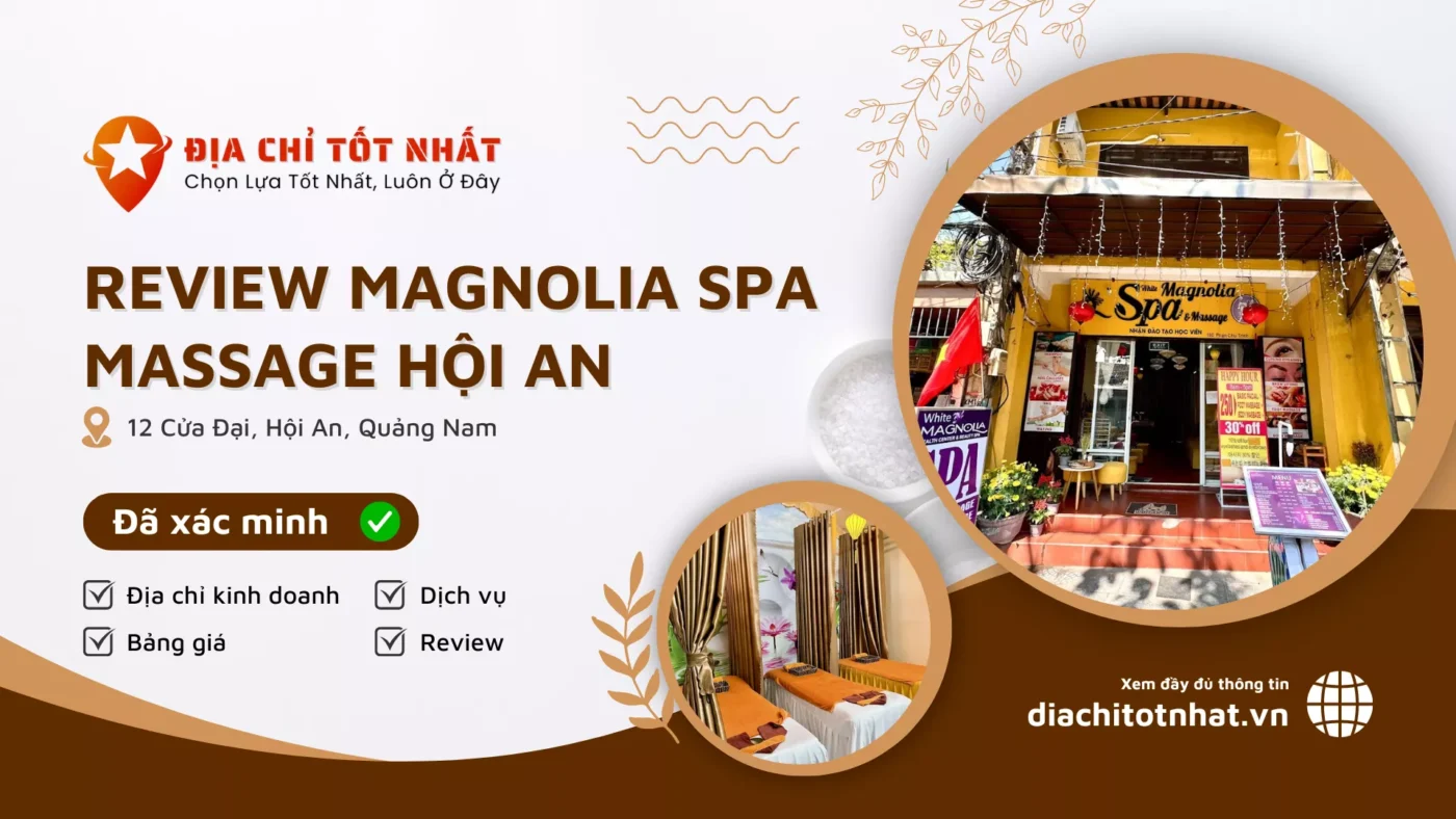 Review Magnolia Spa Massage Hội An