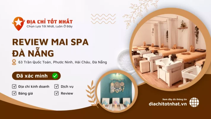 Review Mai spa Đà Nẵng